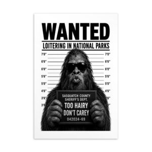 Bigfoot Mugshot Too Hairy Don't Carey Postcard